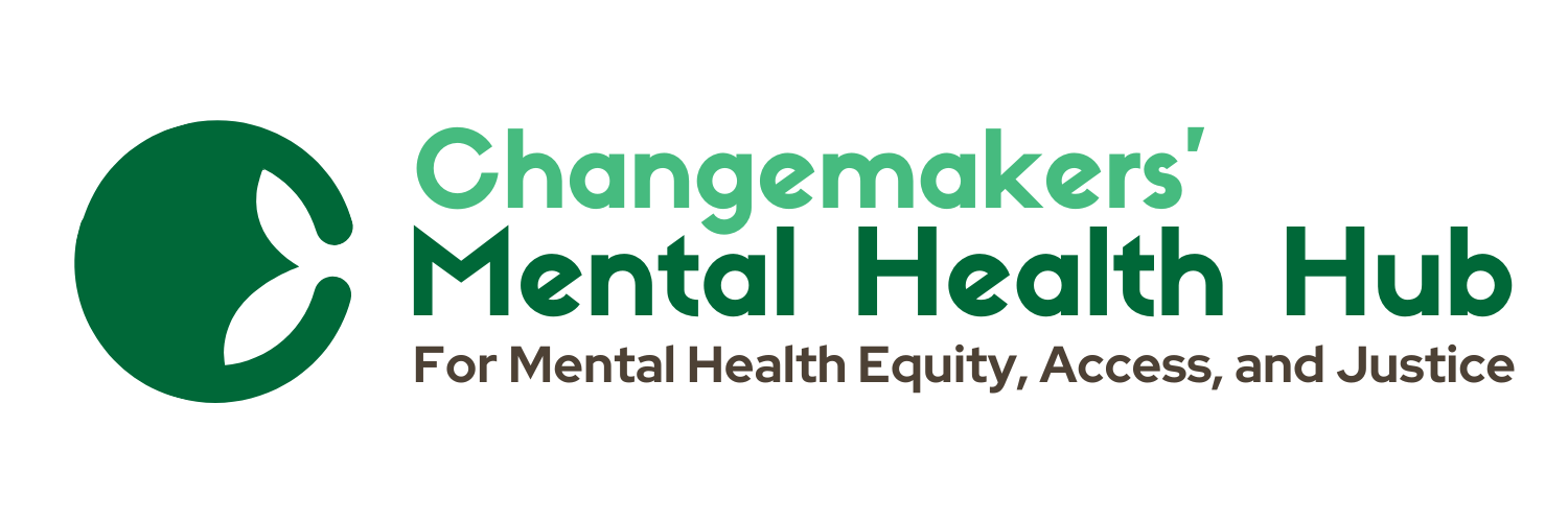 Changemaker's Mental Health Hub